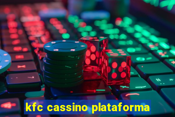 kfc cassino plataforma